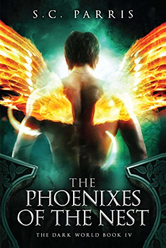 The Phoenixes of the Nest (4) (The Dark World)