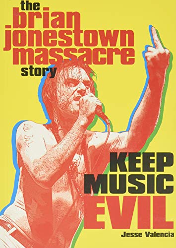 Keep Music Evil: The Brian Jonestown Massacre Story