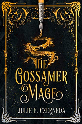 The Gossamer Mage