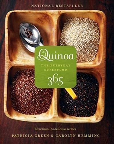 Quinoa 365: The Everyday Superfood