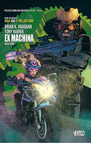 Ex Machina Book Four