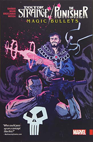 Doctor Strange/Punisher: Magic Bullets (Doctor Strange / The Punisher)