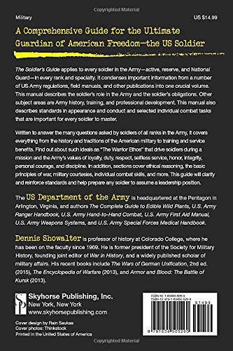 The Soldier's Guide: The Complete Guide to US Army Traditions, Training, Duties, and Responsibilities