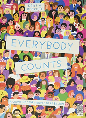 Everybody Counts: A counting story from 0 to 7.5 billion