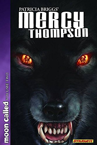 Patricia Briggs' Mercy Thompson: Moon Called, Vol. 2