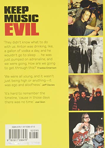 Keep Music Evil: The Brian Jonestown Massacre Story