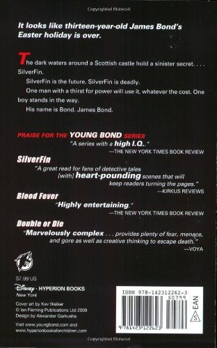 The Young Bond Series, Book One: SilverFin (A James Bond Adventure, new cover) (A James Bond Adventure, 1)