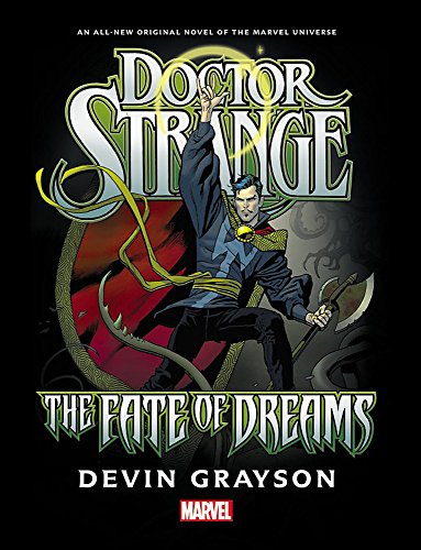 Doctor Strange: The Fate of Dreams