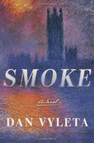 Smoke: A Novel