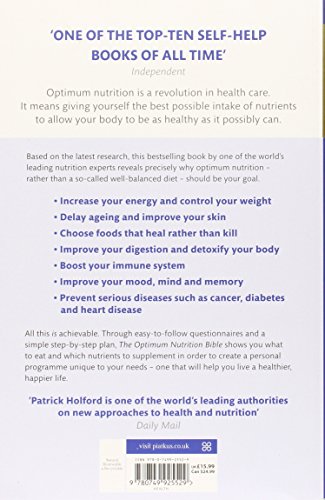 Patrick Holford's New Optimum Nutrition Bible : The Book You Have to Read If You Care About Your Health