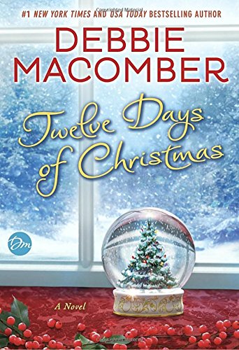 Twelve Days of Christmas: A Christmas Novel