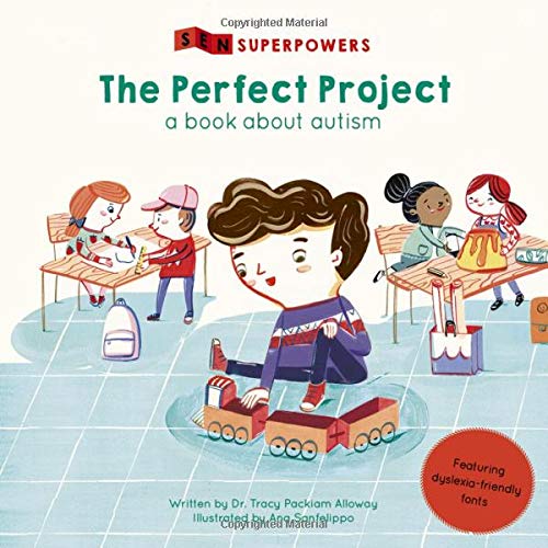 The Perfect Project: A Book about Autism (SEN Superpowers)