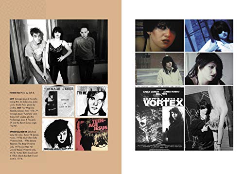 Lydia Lunch: The War Is Never Over: A Companion To The Film By Beth B