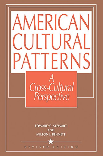 American Cultural Patterns: A Cross-Cultural Perspective