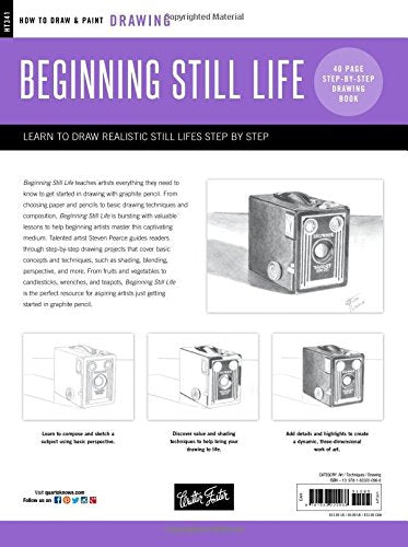 Drawing: Beginning Still Life: Learn to draw step by step - 40 page step-by-step drawing book (How to Draw & Paint)