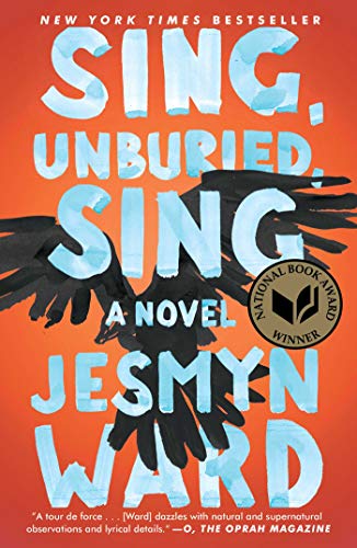 Sing, Unburied, Sing: A Novel