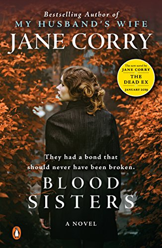 Blood Sisters: A Novel