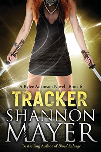 Tracker: A Rylee Adamson Novel, Book 6