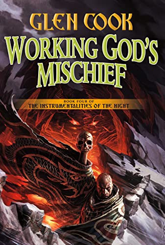 Working God's Mischief: Book Four of The Instrumentalities of the Night