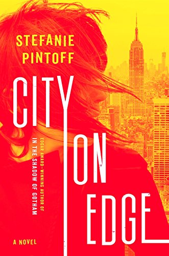 City on Edge: A Novel (Eve Rossi)