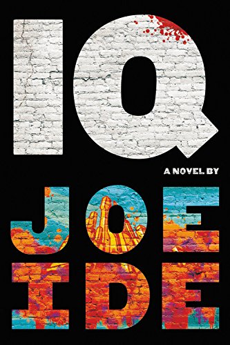 IQ (An IQ Novel, 1)