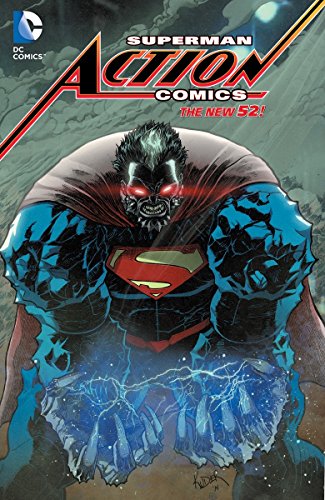 Superman: Action Comics Vol. 6: Superdoom (The New 52) (Superman ACtion Comics: The New 52!)