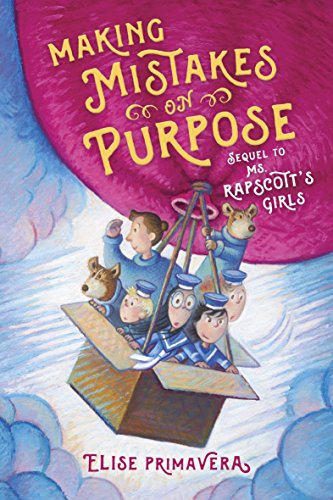 Making Mistakes on Purpose (Ms. Rapscott's Girls)