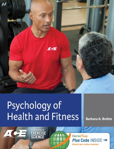 Psychology of Health and Fitness: Applications for Behavior Change (Foundations of Exercise Science)