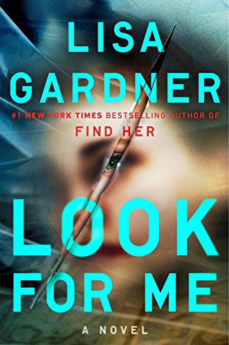 Look for Me (Detective D. D. Warren)