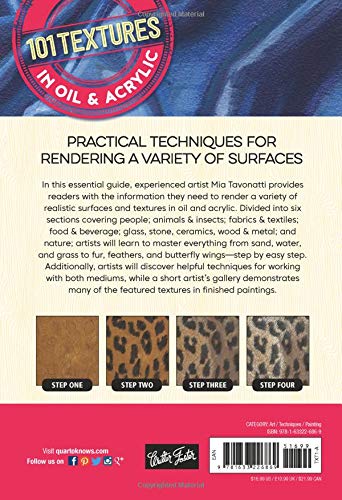 101 Textures in Oil and Acrylic: Practical techniques for rendering a variety of surfaces