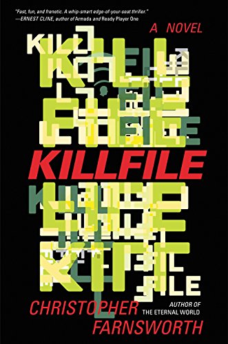 Killfile: A Novel