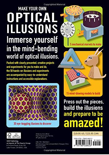 Make Your Own Optical Illusions: 50 Hands-On Models and Experiment to Make and Do