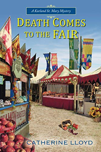 Death Comes to the Fair (A Kurland St. Mary Mystery)