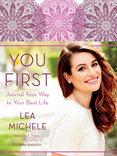 You First: Journal Your Way to Your Best Life