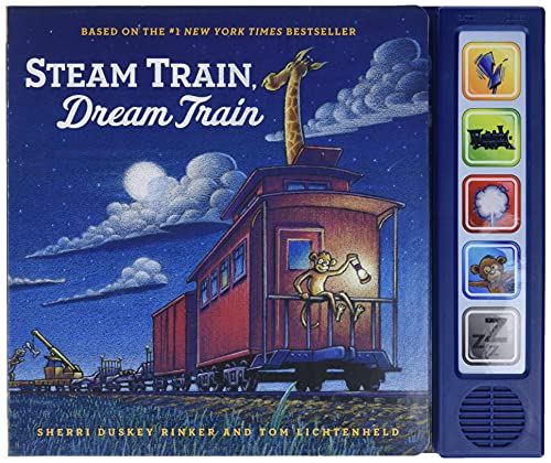 Steam Train Dream Train Sound Book: (Sound Books for Baby, Interactive Books, Train Books for Toddlers, Children's Bedtime Stories, Train Board Books) (Goodnight, Goodnight Construction Site)