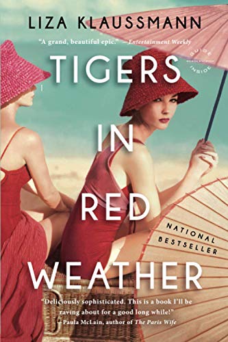 Tigers in Red Weather: A Novel