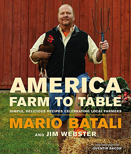 America--Farm to Table: Simple, Delicious Recipes Celebrating Local Farmers