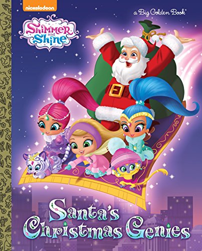 Santa's Christmas Genies (Shimmer and Shine) (Big Golden Book)