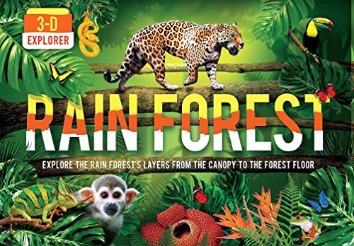 3-D Explorer: Rain Forest