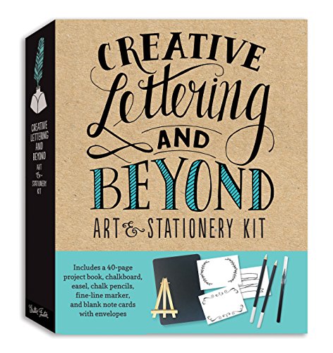 Creative Lettering and Beyond Art & Stationery Kit: Includes a 40-page project book, chalkboard, easel, chalk pencils, fine-line marker, and blank note cards with envelopes (Creative...and Beyond)