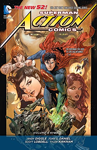 Superman: Action Comics Vol. 4: Hybrid (The New 52)