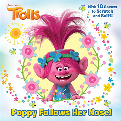 Poppy Follows Her Nose (DreamWorks Trolls)