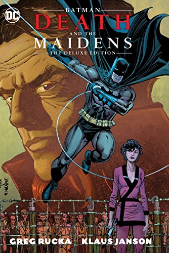 Batman: Death & the Maidens Deluxe Edition (Batman: Death and The Maidens)