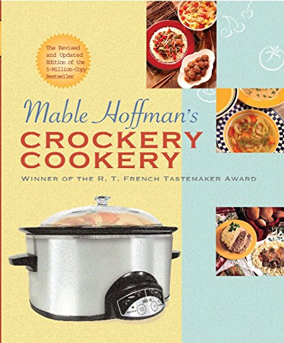 Mable Hoffman's Crockery Cookery, Revised Edition