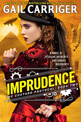 Imprudence (The Custard Protocol, 2)