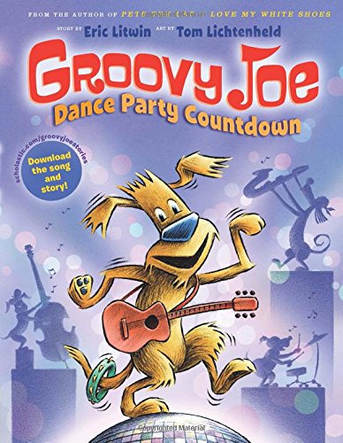 Groovy Joe: Dance Party Countdown (Groovy Joe #2): Groovy Joe #2 (2)